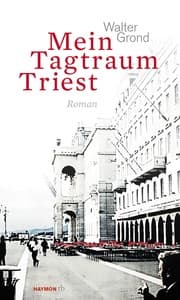 Cover von Mein Tagtraum Triest