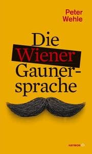 Cover von Die Wiener Gaunersprache