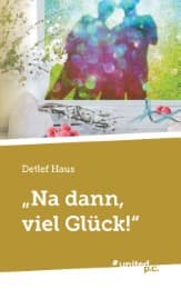 Cover von 'Na dann, viel Glück!'