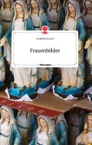 Cover von Frauenbilder. Life is a Story - story.one