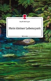 Cover von Mein kleiner Lebenspark. Life is a Story - story.one