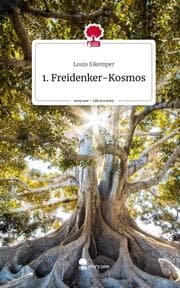 Cover von 1. Freidenker-Kosmos. Life is a Story - story.one