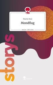 Cover von Mondflug. Life is a Story - story.one