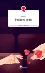 Cover von bounded souls. Life is a Story - story.one