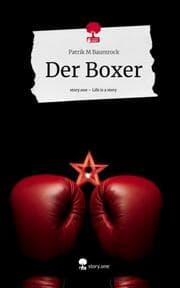 Cover von Der Boxer. Life is a Story - story.one