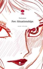 Cover von Pov: Situationships. Life is a Story - story.one
