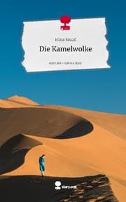 Cover von Die Kamelwolke. Life is a Story - story.one