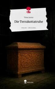 Cover von Die Terrakottatruhe. Life is a Story - story.one
