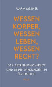 Cover von Wessen Körper, wessen Leben, wessen Recht?