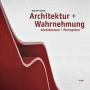 Cover von Architektur + Wahrnehmung/Architecture + Perception