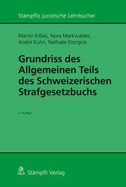 Cover von Grundriss des Allgemeinen Teils des Schweizerischen Strafgesetzbuchs