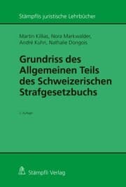 Cover von Grundriss des Allgemeinen Teils des Schweizerischen Strafgesetzbuchs
