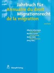 Cover von Jahrbuch für Migrationsrecht 2011/2012 - Annuaire du droit de la migration 2011/2012