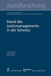 Cover von Stand des Justizmanagements in der Schweiz