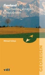 Cover von Geoland Ostschweiz Voralpen Graubünden