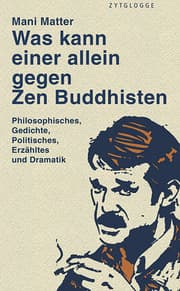 Cover von Was kann einer allein gegen Zen Buddhisten