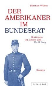 Cover von Der Amerikaner im Bundesrat