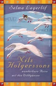 Cover von Selma Lagerlöf, Nils Holgerssons wunderbare Reise mit den Wildgänsen