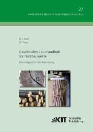 Cover von Dauerhaftes Laubrundholz für Holzbauwerke - Grundlagen für die Bemessung
