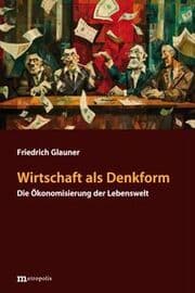 Cover von Wirtschaft als Denkform