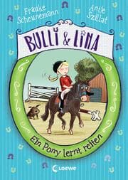 Cover von Bulli & Lina (Band 2) - Ein Pony lernt reiten