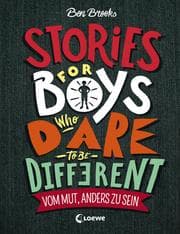 Cover von Stories for Boys who dare to be different - Vom Mut, anders zu sein