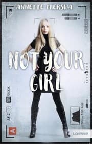 Cover von Not your Girl