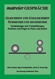 Cover von Gleichheit und Ungleichheit, Symmetrie und Asymmetrie