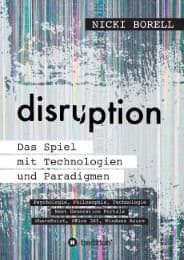 Cover von disruption - Das Spiel mit Technologien und Paradigmen