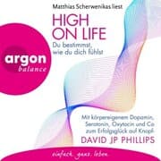Cover von High on Life: Du bestimmst, wie du dich fühlst
