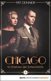 Cover von Chicago - Im Schatten der Schlachthöfe
