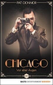 Cover von Chicago - Vor aller Augen