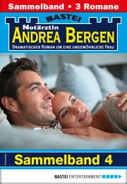 Cover von Notärztin Andrea Bergen Sammelband 4 - Arztroman