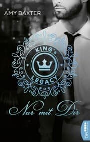 Cover von King's Legacy - Nur mit dir