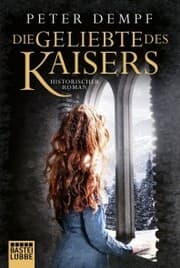 Cover von Die Geliebte des Kaisers