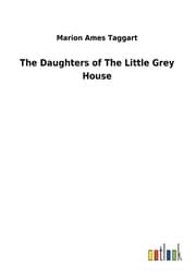 Cover von The Daughters of The Little Grey House