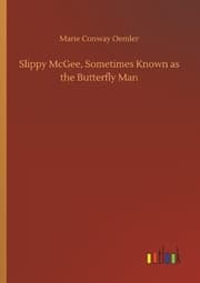 Cover von Slippy McGee, Sometimes Known as the Butterfly Man