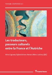 Cover von Les traducteurs, passeurs culturels entre la France et l'Autriche