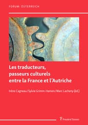 Cover von Les traducteurs, passeurs culturels entre la France et l'Autriche