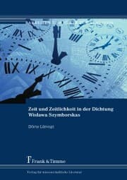 Cover von Zeit und Zeitlichkeit in der Dichtung Wis?awa Szymborskas