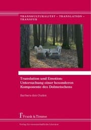 Cover von Translation und Emotion: Untersuchung einer besonderen Komponente des Dolmetschens