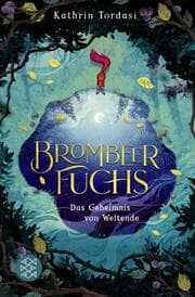 Cover von Brombeerfuchs 1 - Das Geheimnis von Weltende