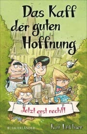 Cover von Das Kaff der guten Hoffnung - Jetzt erst recht!