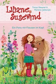 Cover von Liliane Susewind - Ein Pony mit Flausen im Kopf
