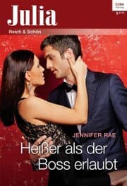 Cover von Heißer als der Boss erlaubt