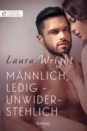 Cover von Männlich, ledig - unwiderstehlich