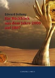 Cover von Ein Rückblick aus dem Jahre 2000 auf 1887