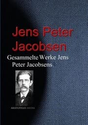 Cover von Gesammelte Werke Jens Peter Jacobsens