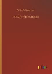 Cover von The Life of John Ruskin