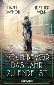 Cover von Noch bevor das Jahr zu Ende ist